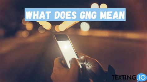 gng meaning tagalog slang|What Does gng Mean in Texting (With Examples) – .